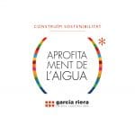 garcia riera construim sostenibilitat aprofitament de l'aigua